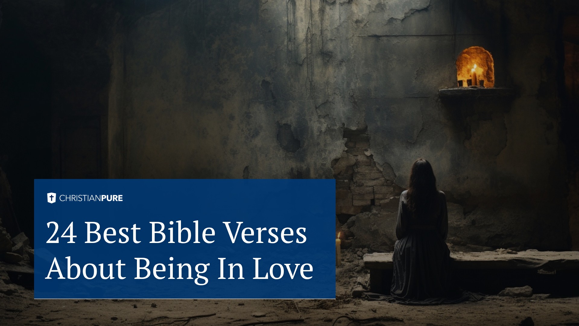 关于恋爱的24个最佳圣经诗句