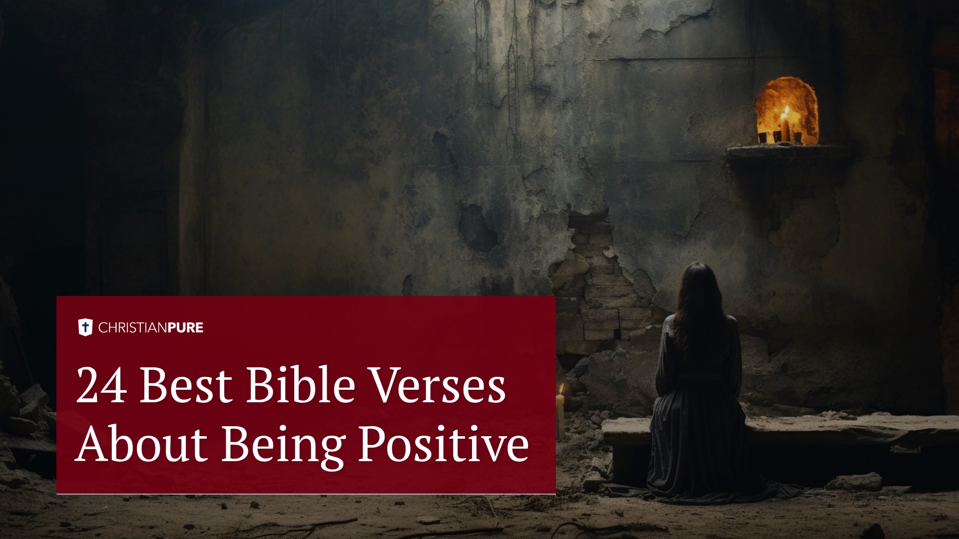 24 Best Bible Verses About Being Positive