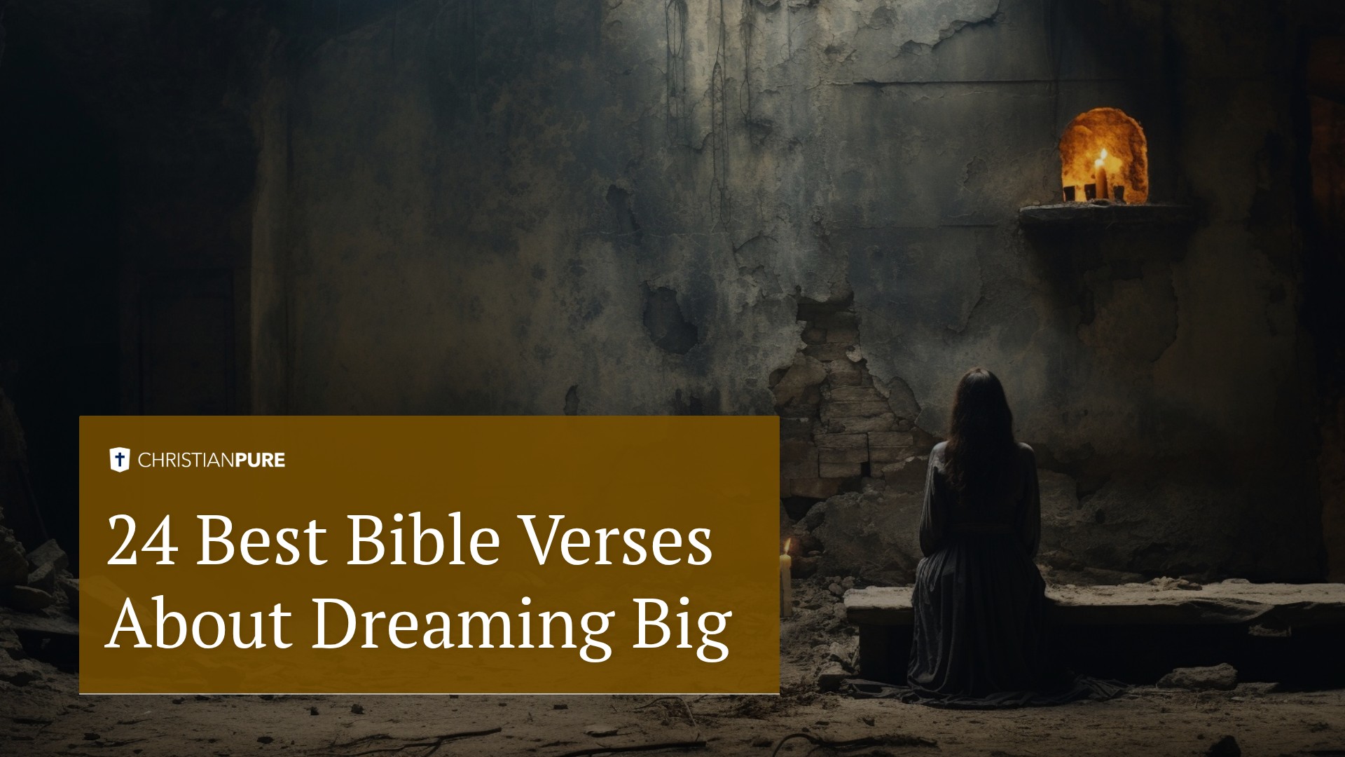 24 Best Bible Verses About Dreaming Big