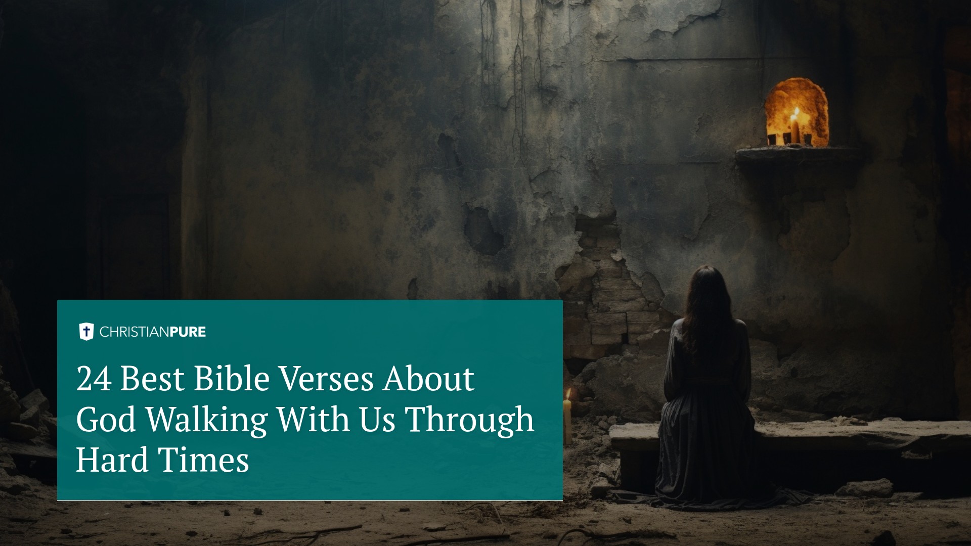 关于上帝与我们同行的24个最佳圣经诗句