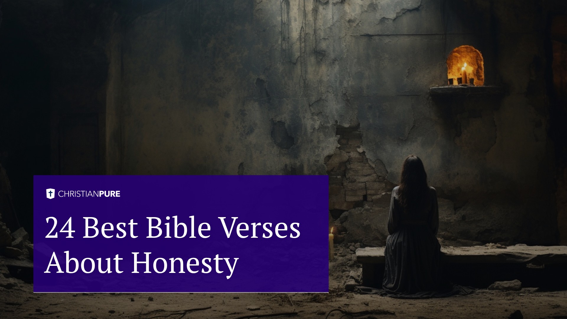 24 Best Bible Verses About Honesty