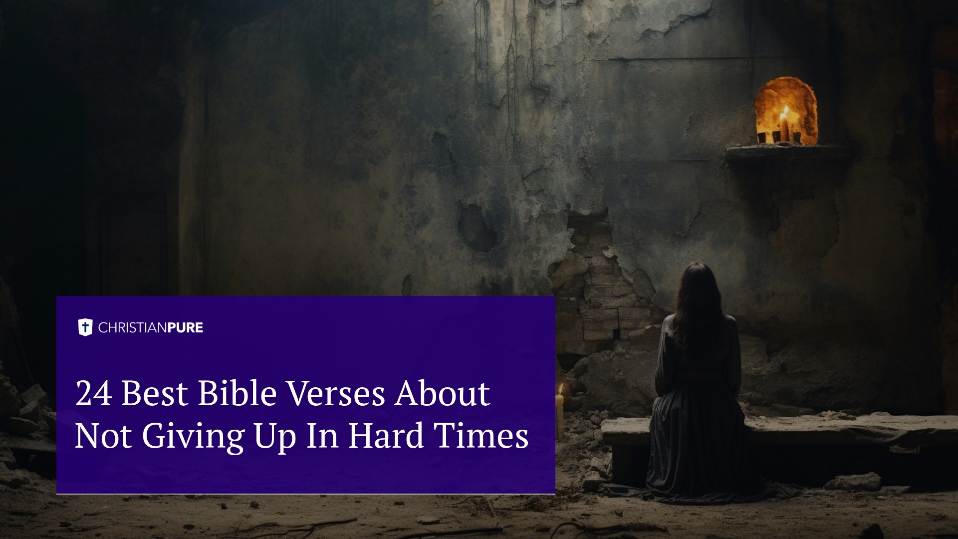オリジナルタイトル：24 Best Bible Verses About Not Giving Up in Hard Times