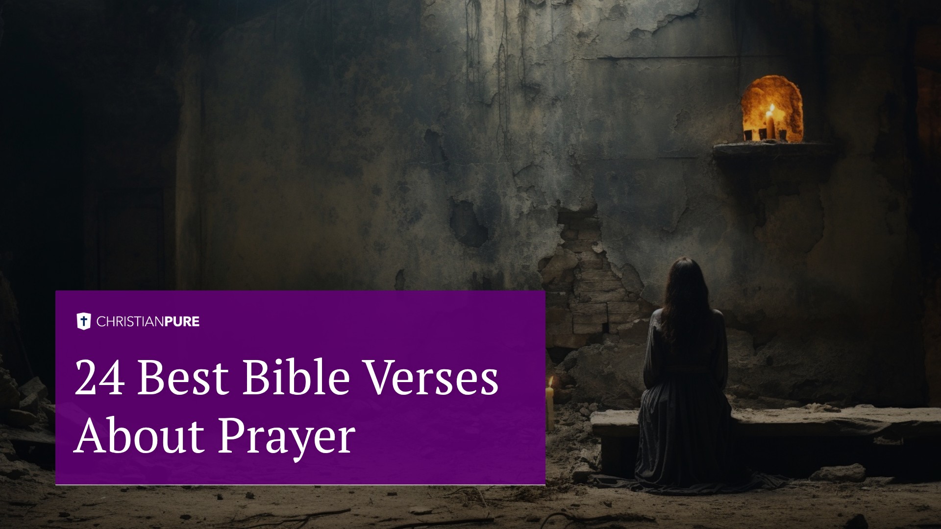 24 Best Bible Verses About Prayer