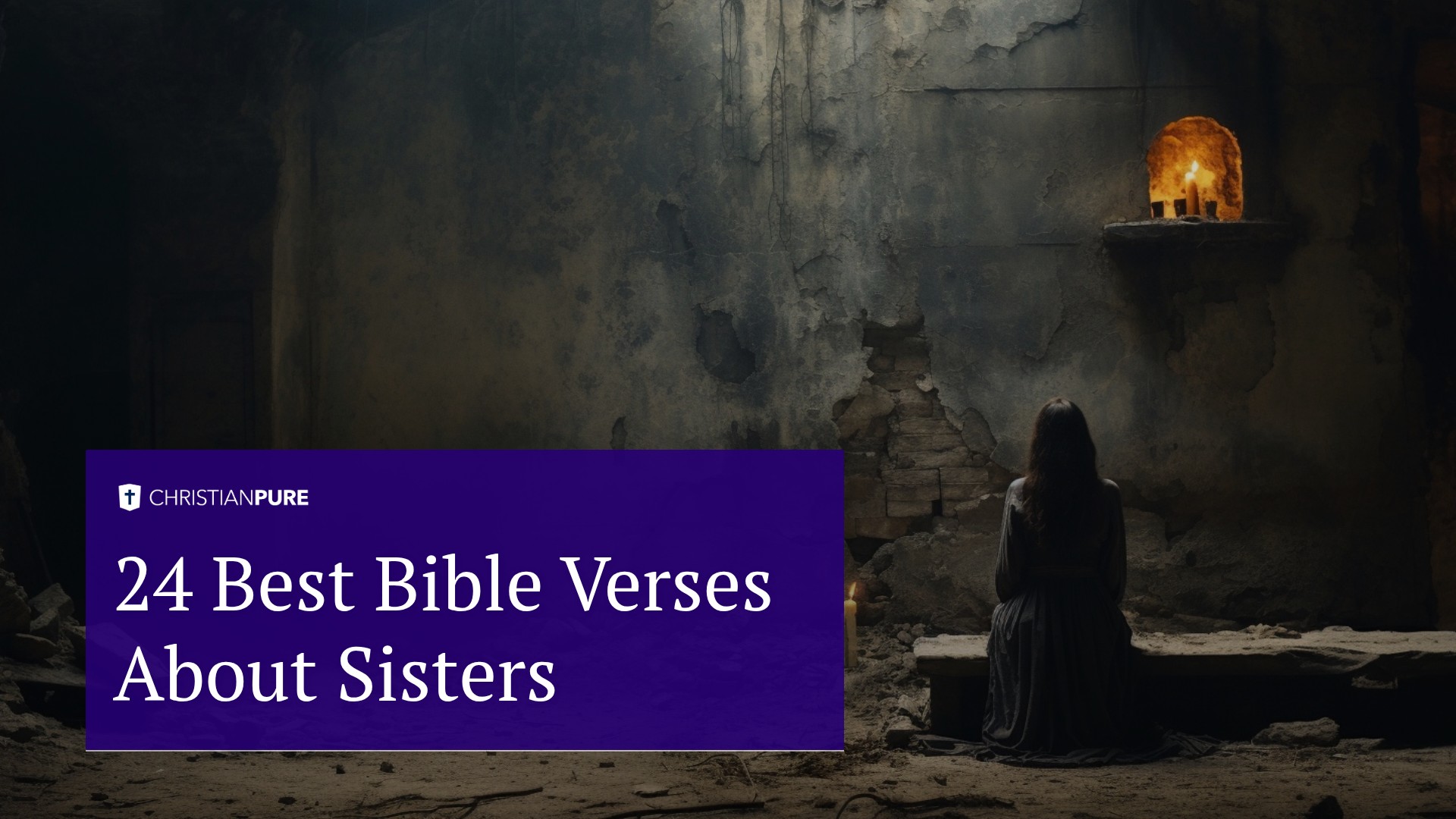 24 Best Bible Verses About Sisters