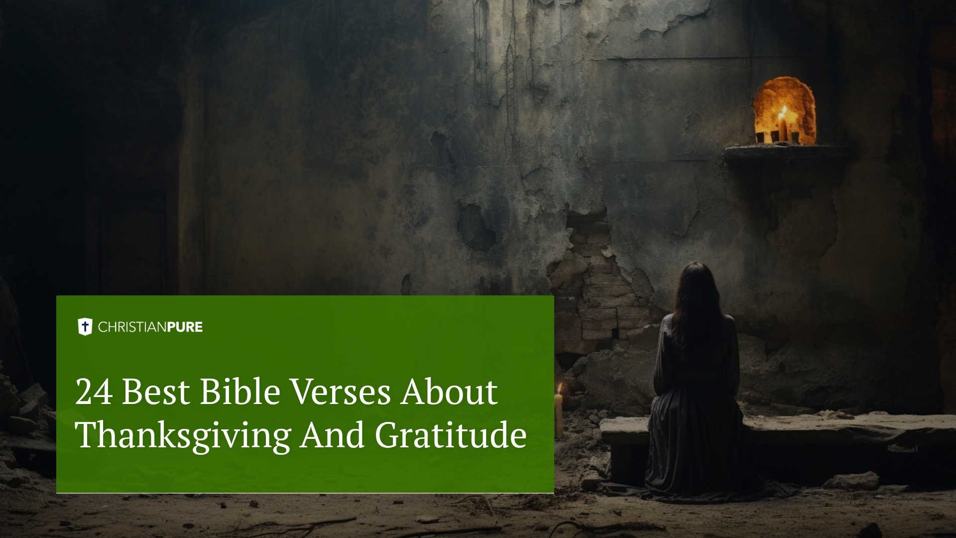 24 Best Bible Verses About Thanksgiving And Gratitude