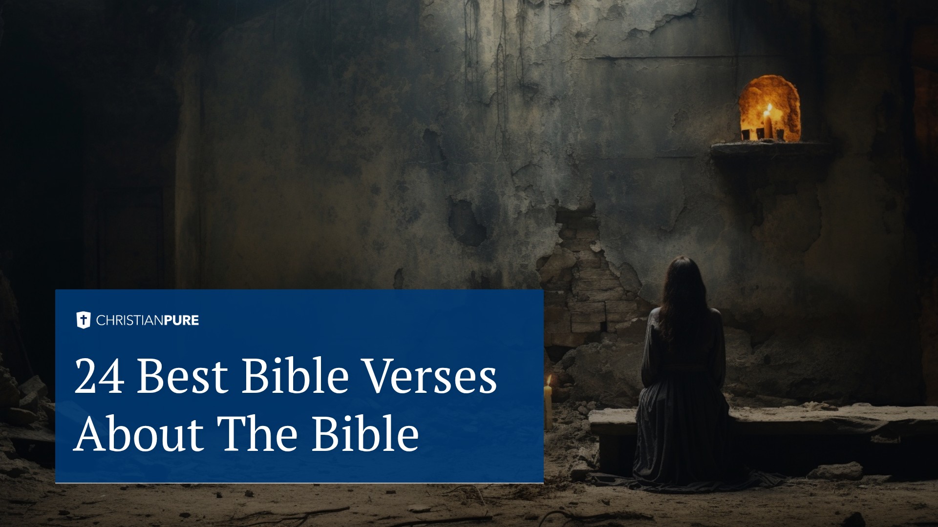24 Best Bible Verses About The Bible