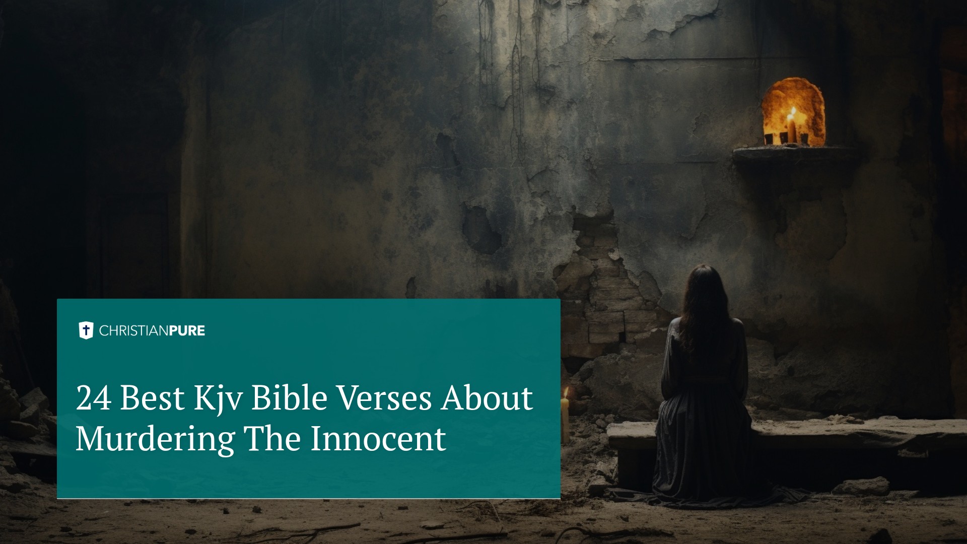 24 Best Kjv Bible Verses About Murdering The Innocent