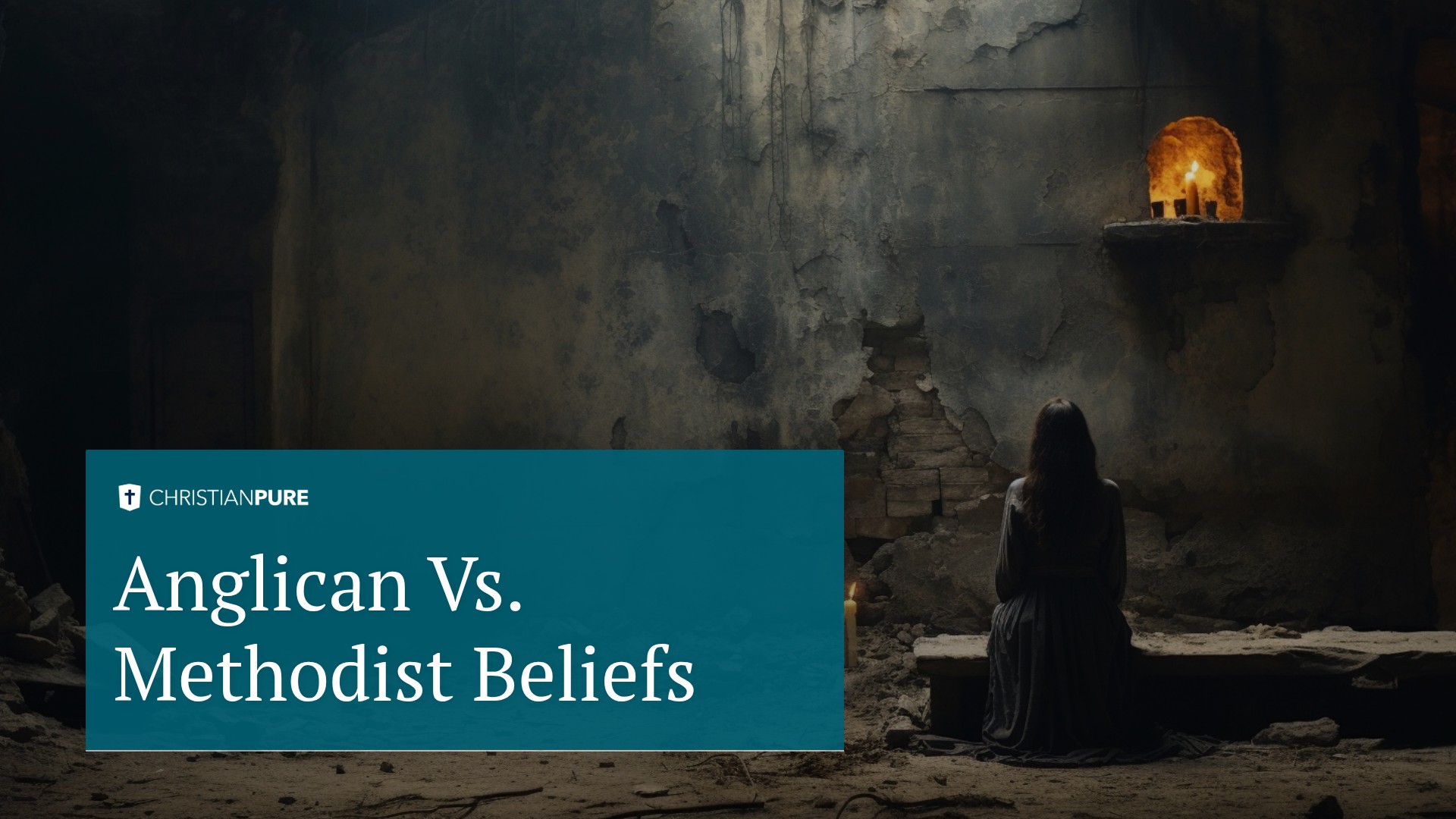 Anglican vs. Methodist Beliefs