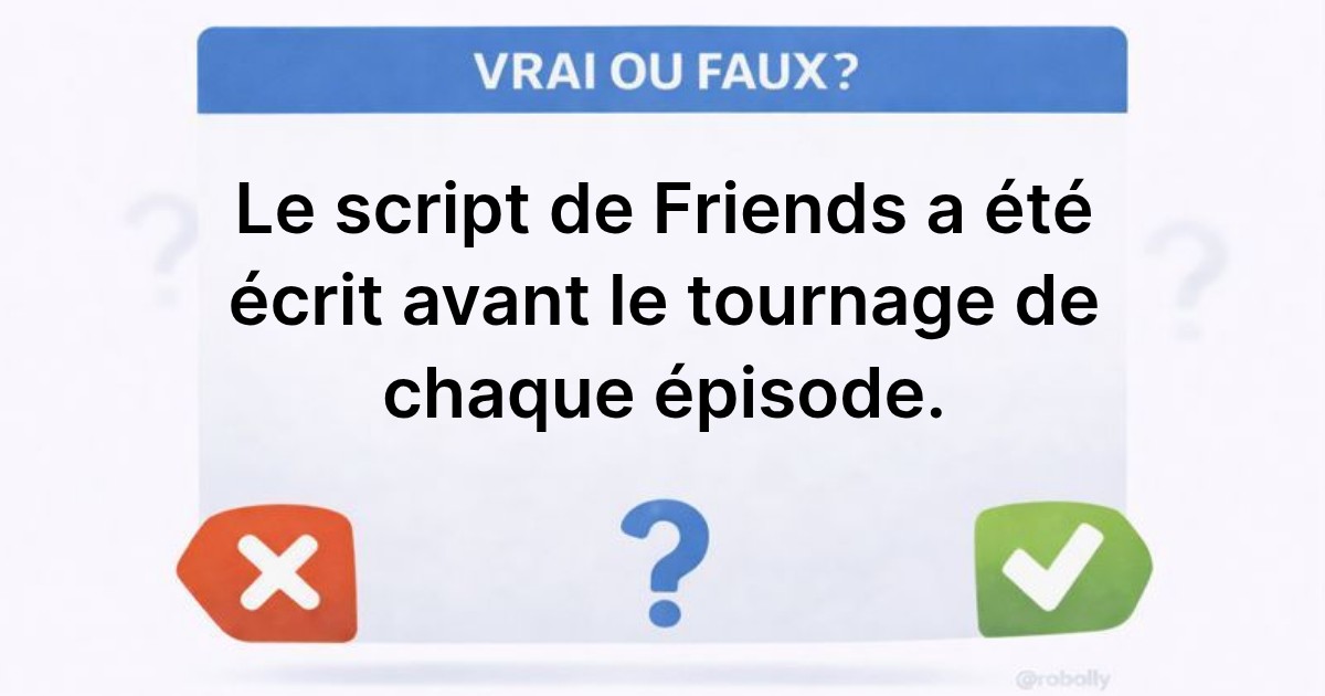 Les secrets de l'écriture des scripts de Friends
